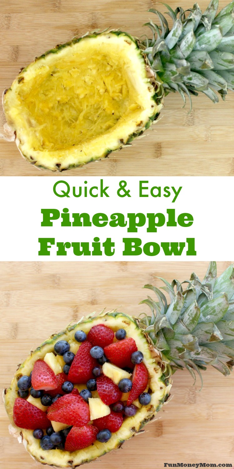 quick & easy pineapple fruit bowl