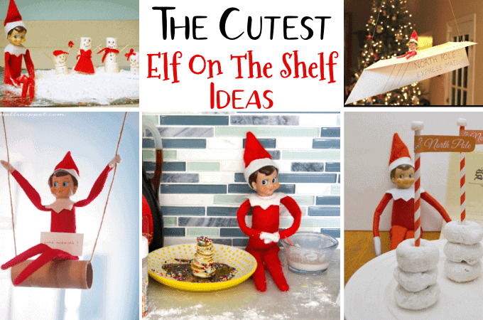 25 Elf On The Shelf Ideas That Will Make You Giggle