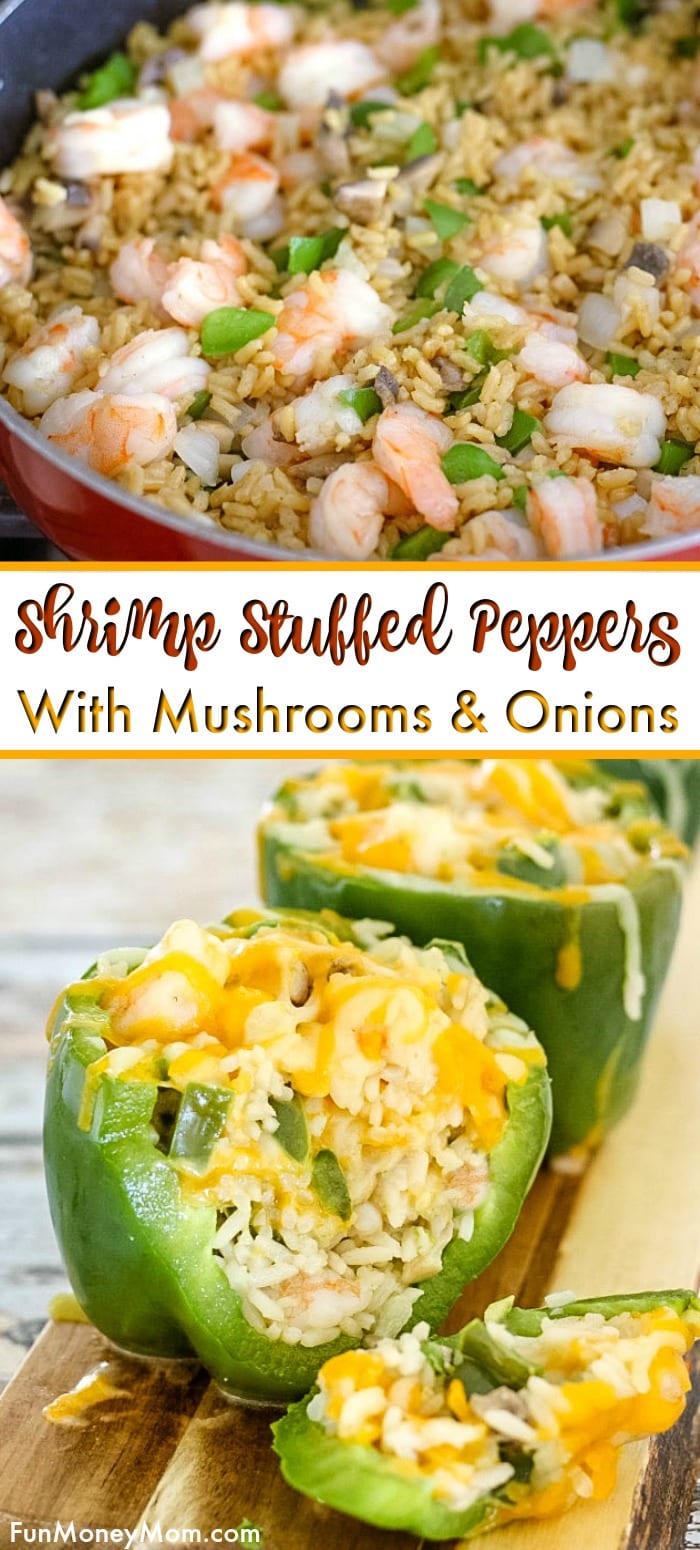 Shrimp Stuffed Peppers With Mushrooms And Rice | Fun Money Mom