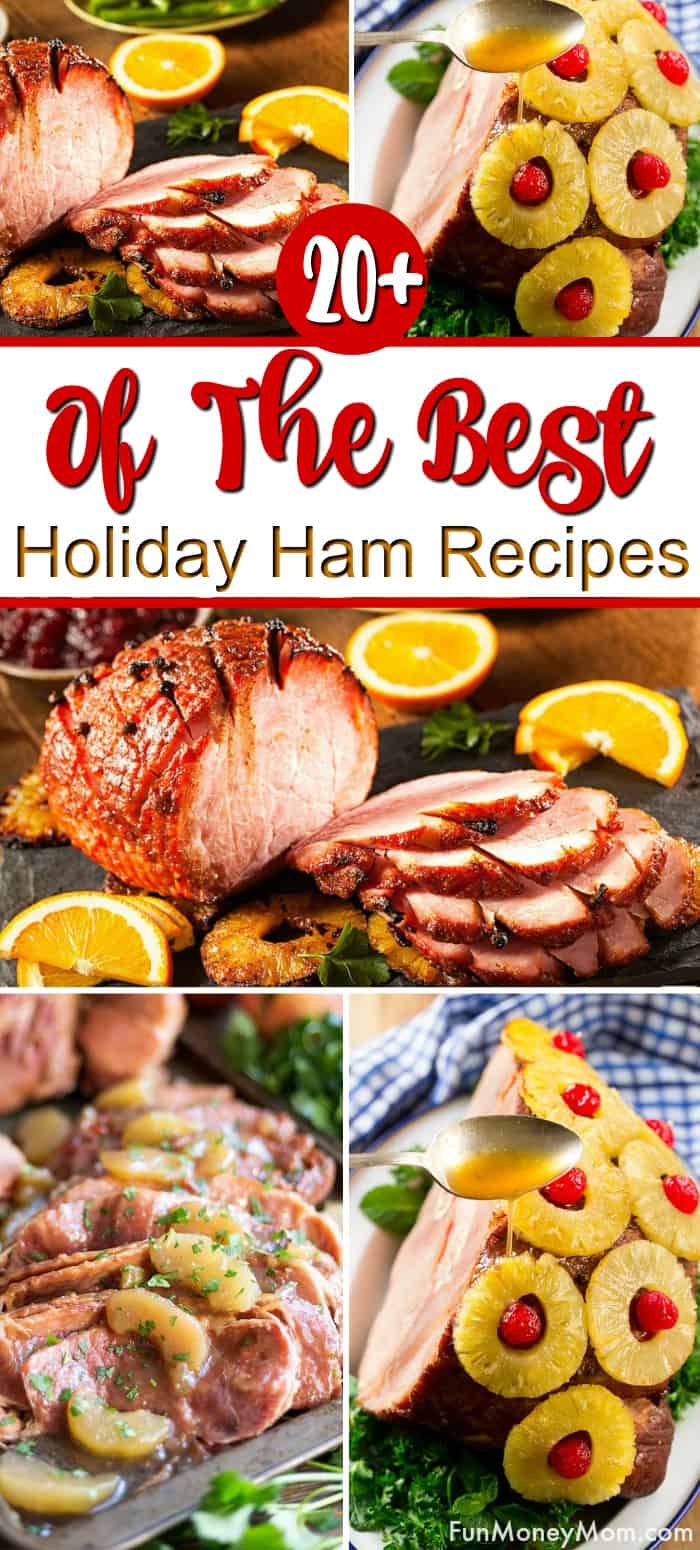 20+ Of The Best Holiday Ham Ideas Fun Money Mom