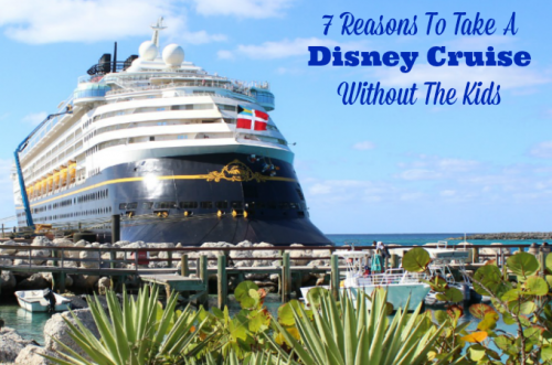 disney cruise without the kids
