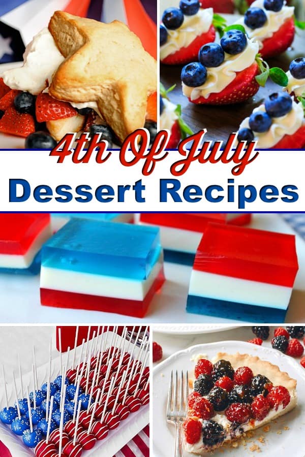 4th Of July Desserts That Are Totally Worth Celebrating | Fun Money Mom