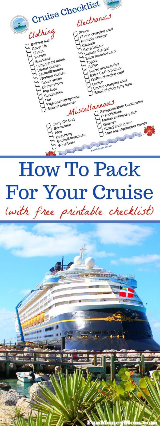 Trying to decide what to pack for a cruise? Use this free printable packing checklist to be sure you don't leave anything important behind. 