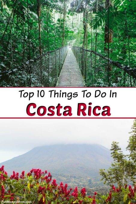 10 Of The Best Things To Do In Costa Rica | Fun Money Mom