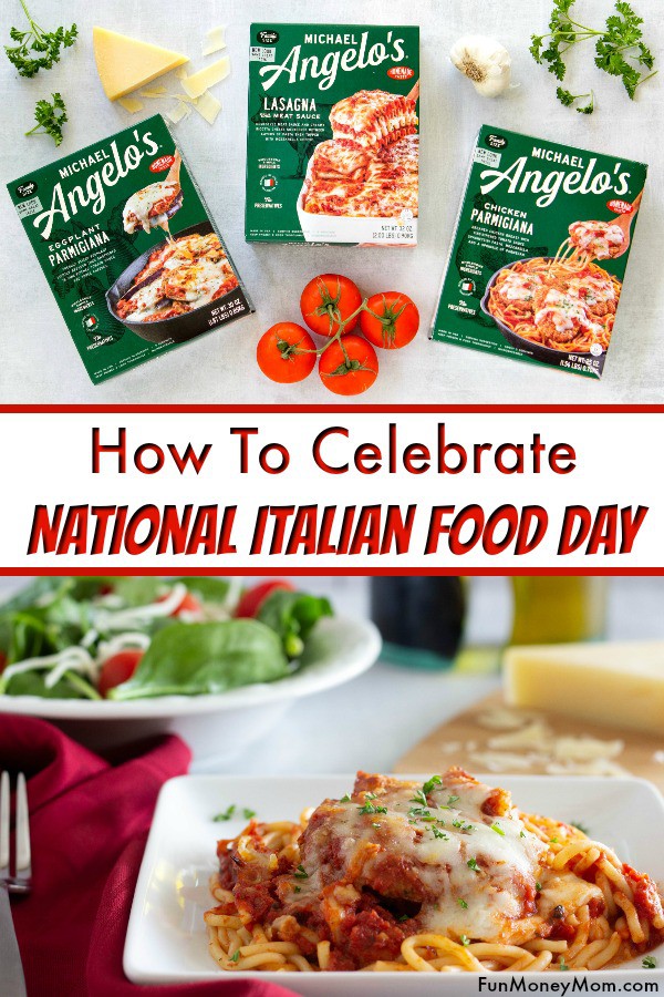 Celebrate National Italian Food Day With Michael Angelo’s How To Lose