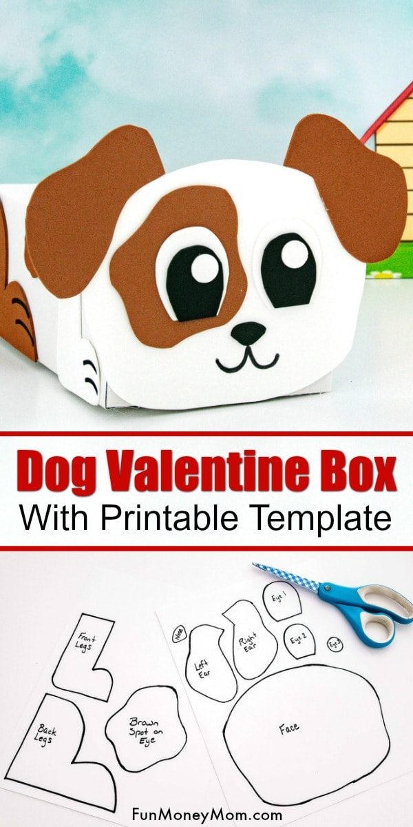 Dog Valentine Box with Printable Template Fun Money Mom