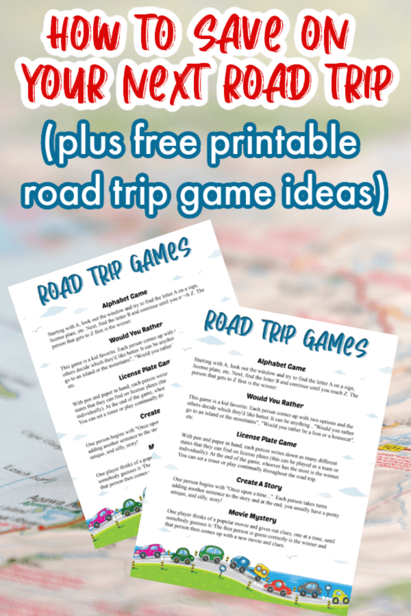 How To Save On Your Next Road Trip (With Road Trip Games Printable)