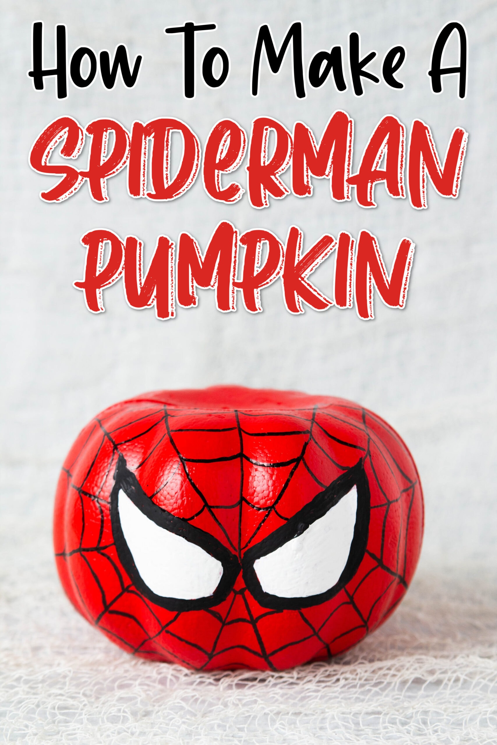 Spiderman Pumpkin No Carve Pumpkin Craft Fun Money Mom   Spiderman Pumpkin Pin 1 Scaled 