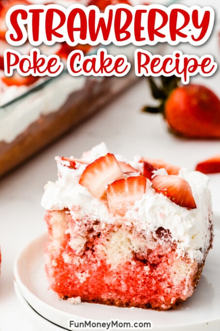 Strawberry Poke Cake on plate