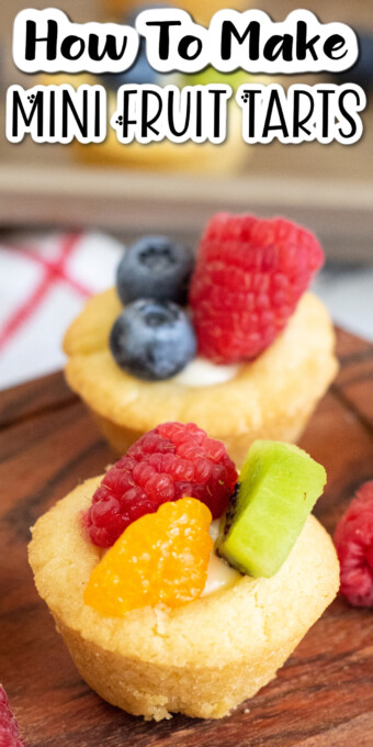 Mini Fruit Tart Recipe Pin 1