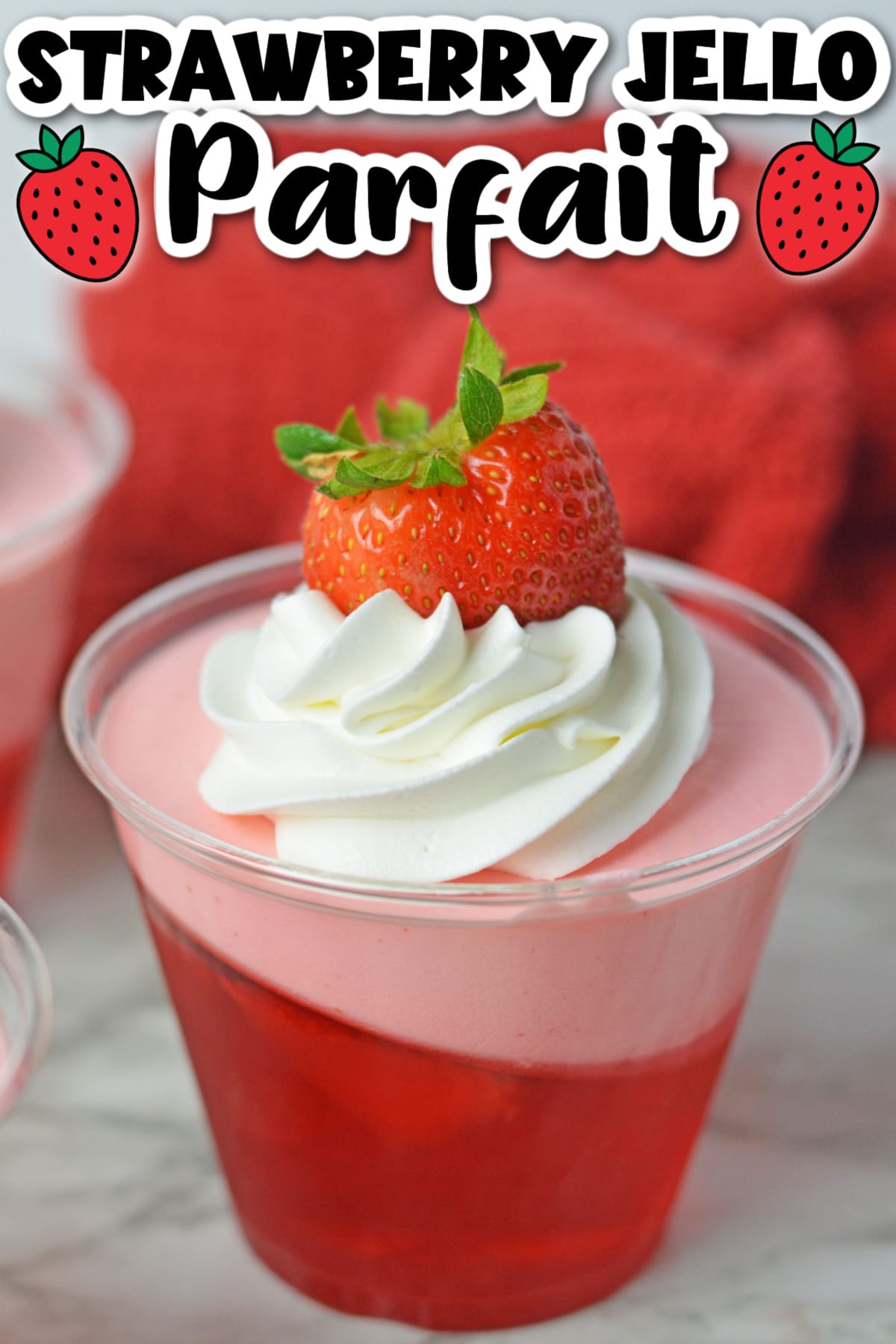 Strawberry Jello Parfait Recipe - Fun Money Mom