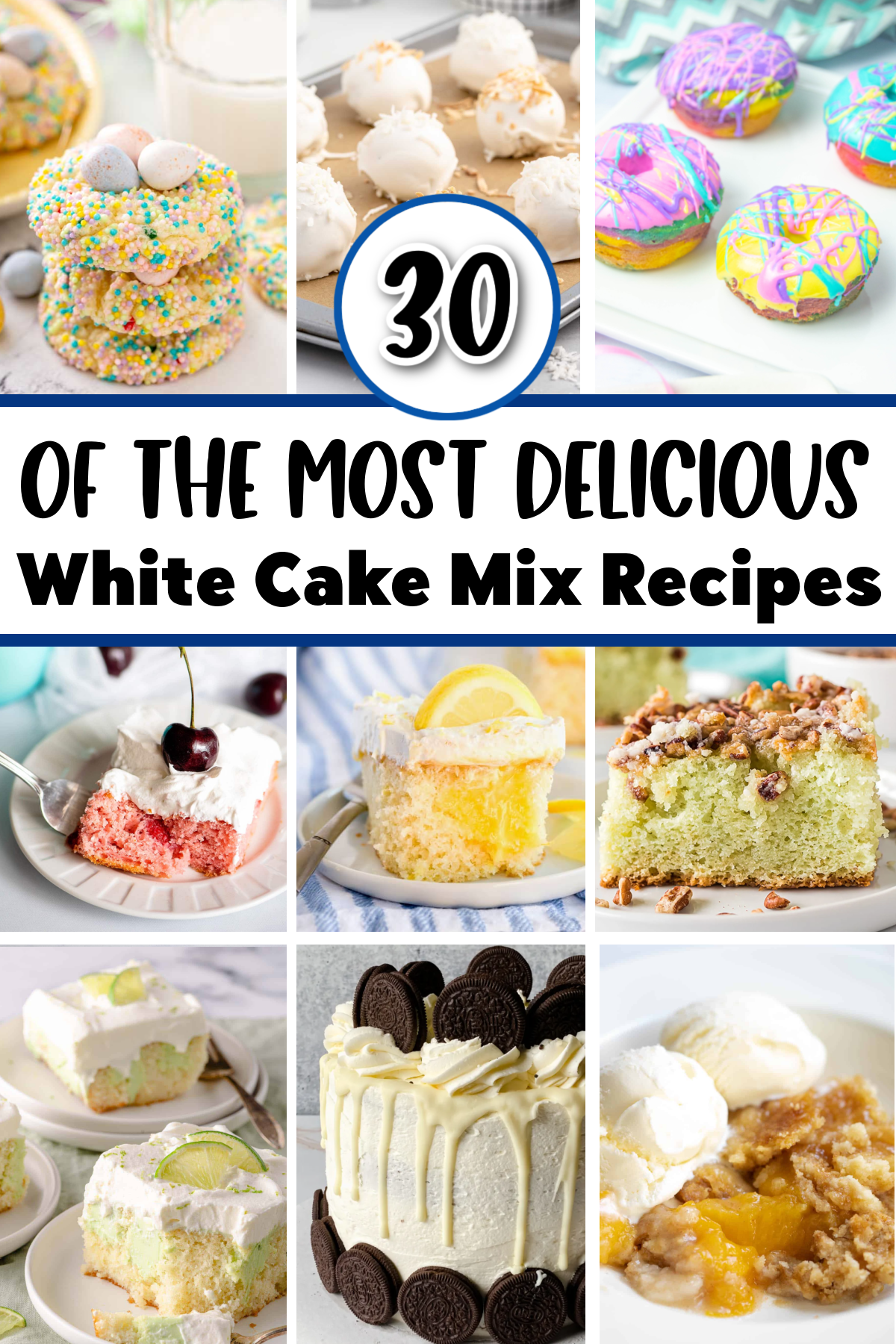 30+ Of The Best White Cake Mix Recipes - Fun Money Mom
