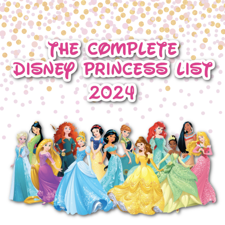 Complete Disney Princess List 2024: Disney Princess Names & Fun Facts