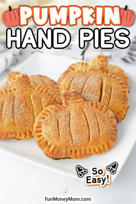 Pumpkin Hand Pies - Fun Money Mom