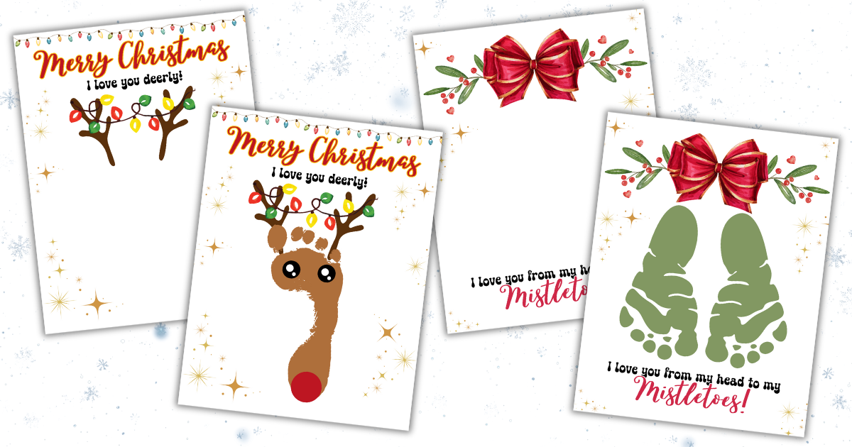 Four Christmas cards feature festive designs: two with reindeer made from hand or footprint art, and two with green footprints, red bows, and the phrase "I love you from my head to my mistletoes!.