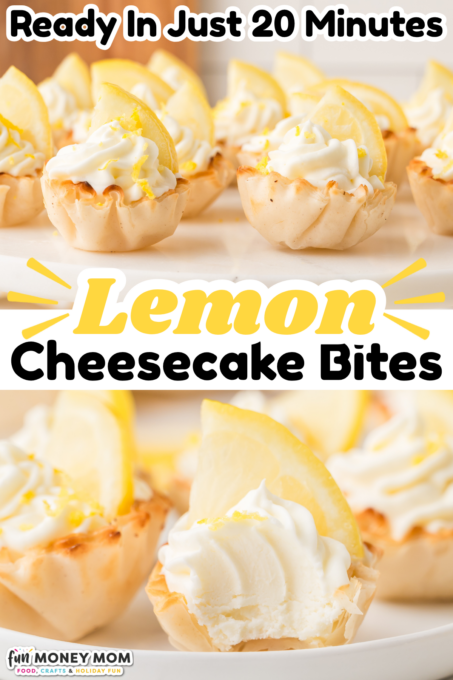 Mini lemon cheesecake bites in phyllo cups topped with whipped cream and lemon slices, with text overlay promoting a 20-minute preparation time.